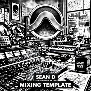 Sean D Mix Template (Pro Tools)
